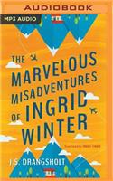 The Marvelous Misadventures of Ingrid Winter