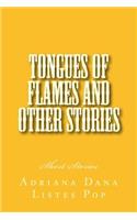 Tongues of Flames and Other Stories