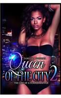 Queen of the City 2