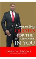 Empowering Quotes For The Entrepreneur In You