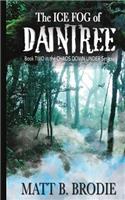 The Ice Fog of Daintree: Book 2 of Chaos Down Under Series(2 Chaos Down Under)