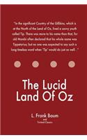 The Lucid Land Of Oz