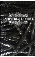 Cashmere & Licorice