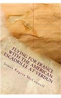 Flying for France With the American Escadrille at Verdun