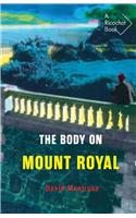 The Body on Mount Royal