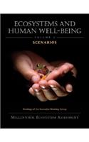 Ecosystems and Human Well-Being: Scenarios