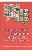 Facilitating Intergroup Dialogues