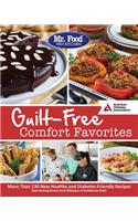 Mr. Food Test Kitchen's Guilt-Free Comfort Favorites