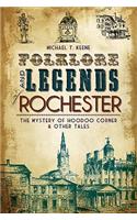 Folklore and Legends of Rochester