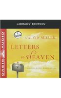 Letters to Heaven (Library Edition): Reaching Across to the Great Beyond