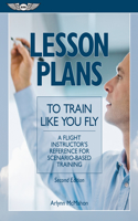 Lesson Plans to Train Like You Fly