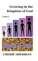 Growing in the Kingdom of God, Nuggets of Truth, Volume 2