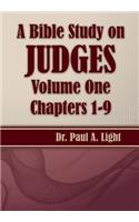 Bible Study on Judges, Volume One