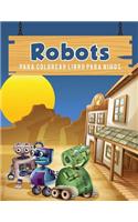 Robots para colorear libro para niños: (Spanish)