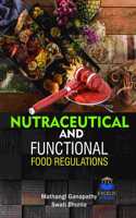 NUTRACEUTICAL & FUNCTIONAL FOOD REGULATI