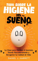 Todo Sobre la Higiene del Sueño