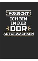 Vorsicht Ich Bin In Der Ddr Aufgewachsen