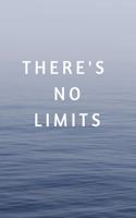 There's No Limits