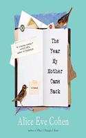 The Year My Mother Came Back