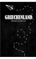 Reisetagebuch Griechenland: Reisejournal für den Urlaub - inkl. Packliste - Erinnerungsbuch für Sehenswürdigkeiten & Ausflüge - Notizbuch als Geschenk, Abschiedsgeschenk