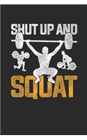 Shut Up And Squat