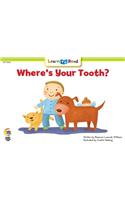 Where's Your Tooth