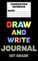 Composition Notebook Draw And Write Journal 1st Grade