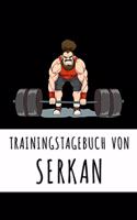 Trainingstagebuch von Serkan: Personalisierter Tagesplaner für dein Fitness- und Krafttraining im Fitnessstudio oder Zuhause