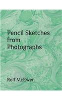 Pencil Sketches from Photographs