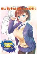 Nice Big Boob Teen School Girl Coloring Book