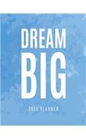 Dream Big 2020 Planner
