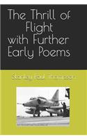 Thrill of Flight with Further Early Poems