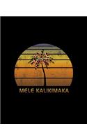 Mele Kalikimaka: Christmas Notebook With Retro Hawaiian Sunset Holiday Palm Tree Design. Vintage Soft Cover Travel Journal Diary With Lined College Ruled Paper.