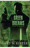 Green Dreams