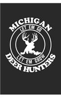 Michigan Deer Hunters: deer hunting journal, deer hunting gifts for men funny: Deer Hunters Track Record of Species, Location, Gear - Shooting Seasons Dates
