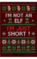 I'am not an elf. I'm just short.: funny Christmas- Phone & contact book -All contacts at a glance - 120 pages in alphabetical order / size 6x9 (A5)