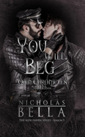 You Will Beg