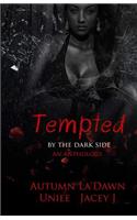 Tempted by the Dark Side