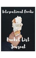 International Foodie Bucket List