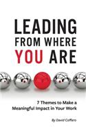 Leading From Where You Are