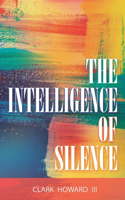 Intelligence of Silence
