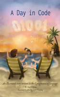 Day in Code: An illustrated story written in the C programming language
