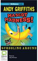 Mascot Madness!: Library Edition