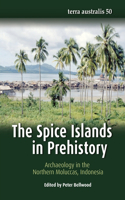 Spice Islands in Prehistory