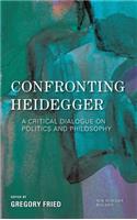 Confronting Heidegger