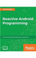 Reactive Android Programming