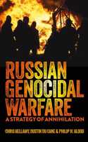 Russian Genocidal Warfare