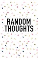 Random Thoughts