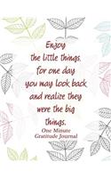 One Minute Gratitude Journal