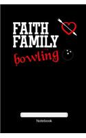 Faith Family bowling